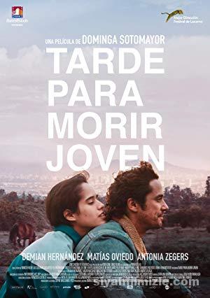 Tarde Para Morir Joven 2018 Filmi Türkçe Altyazılı Full izle Tarde Para Morir Joven 2018 izle