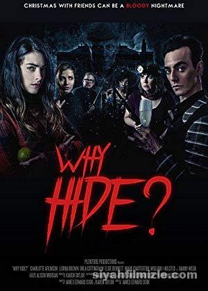Why Hide? 2018 Filmi Türkçe Altyazılı Full izle Why Hide? 2018 izle