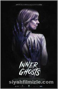 İçimizdeki Hayaletler – Inner Ghosts (2018) Filmi izle İçimizdeki Hayaletler – Inner Ghosts (2018) izle