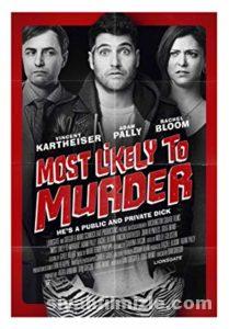 Most Likely to Murder 2018 Filmi Türkçe Altyazılı Full izle Most Likely to Murder 2018 izle