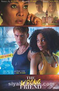 Yanlış Arkadaş – The Wrong Friend (2018) Filmi ViP izle Yanlış Arkadaş – The Wrong Friend (2018) izle
