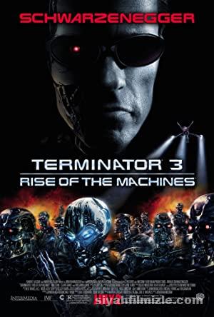 Terminatör 3: Makinelerin Yükselişi 2003 Filmi Full izle Terminatör 3: Makinelerin Yükselişi 2003 izle