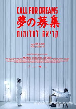 Call for Dreams 2018 Filmi Türkçe Dublaj Altyazılı Full izle Call for Dreams 2018 izle