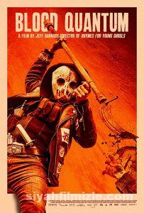 Blood Quantum 2019 Filmi Türkçe Dublaj Altyazılı Full izle Blood Quantum 2019 izle