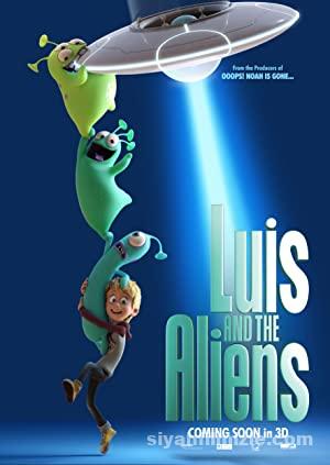 Luis ve Uzaylı Dostları 2018 izle