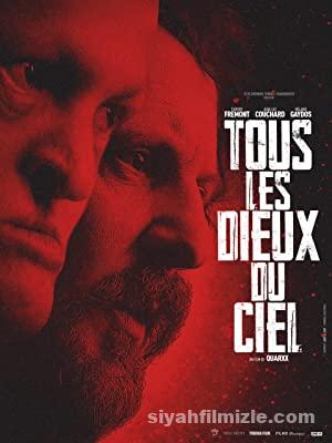 Gökyüzündeki Tüm Tanrılar – All The Gods In The Sky (2018) izle