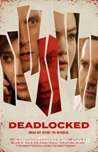 Deadlocked 2020 Filmi Türkçe Dublaj Altyazılı Full izle Deadlocked 2020 izle