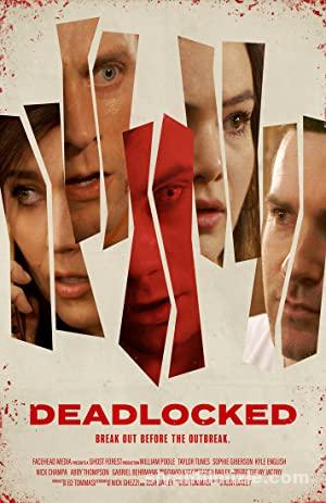 Deadlocked 2020 Filmi Türkçe Dublaj Altyazılı Full izle Deadlocked 2020 izle