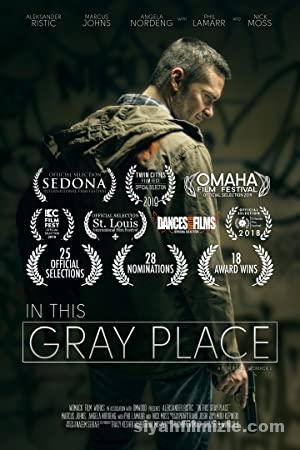 Bu Gri Yerde 2018 izle