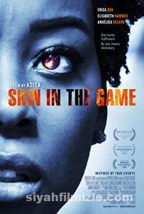 Skin in the Game 2019 Filmi Türkçe Dublaj Altyazılı izle Skin in the Game 2019 izle