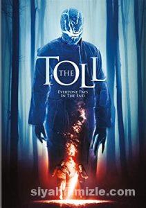 The Toll 2020 Filmi Türkçe Dublaj Altyazılı Full izle The Toll 2020 izle