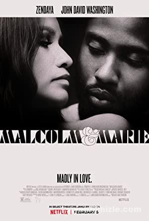 Malcolm ve Marie 2021 Filmi Türkçe Dublaj Altyazılı izle Malcolm ve Marie 2021 izle