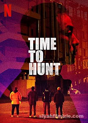 Time to Hunt 2020 Filmi Türkçe Dublaj Altyazılı Full izle Time to Hunt 2020 izle