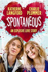 Aniden (Spontaneous) 2020 izle