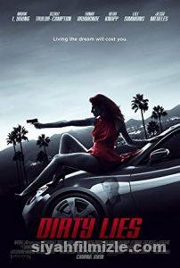 Dirty Lies 2017 izle