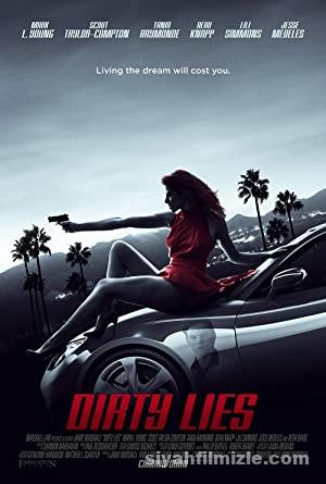 Dirty Lies 2017 izle