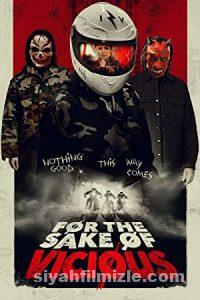 For the Sake of Vicious 2020 Türkçe Dublaj Altyazılı izle For the Sake of Vicious 2020 izle