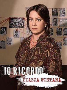 Io ricordo. Piazza Fontana (2019) Türkçe Altyazılı izle Io ricordo. Piazza Fontana (2019) izle