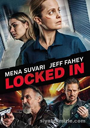 Kilitli (Locked In) 2021 Filmi Full izle Kilitli (Locked In) 2021 izle
