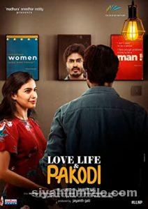 Love, Life & Pakodi 2021 Türkçe Dublaj Altyazılı Full izle Love, Life & Pakodi 2021 izle