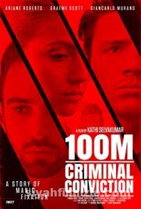 100M Criminal Conviction 2021 Türkçe Dublaj Altyazılı izle 100M Criminal Conviction 2021 izle