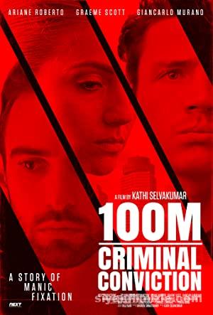100M Criminal Conviction 2021 Türkçe Dublaj Altyazılı izle 100M Criminal Conviction 2021 izle