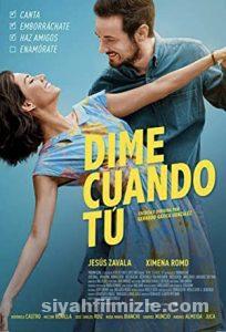 Söyle Bana Ne Zaman 2020 Türkçe Dublaj Altyazılı Full izle Söyle Bana Ne Zaman 2020 izle