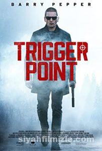 Tetikleme Noktası 2021 Filmi Türkçe Dublaj Altyazılı izle Tetikleme Noktası 2021 izle