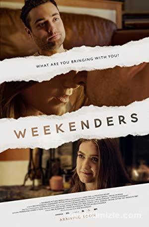 Weekenders 2021 Filmi Türkçe Dublaj Altyazılı Full izle Weekenders 2021 izle