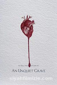 An Unquiet Grave 2020 Filmi Türkçe Dublaj Altyazılı Full izle An Unquiet Grave 2020 izle