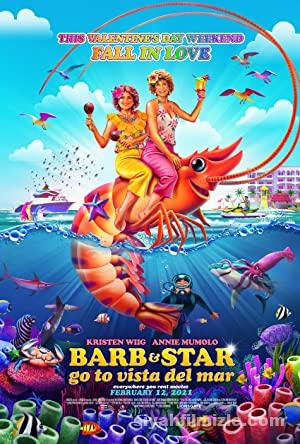 Barb ve Star Tatilde 2021 Filmi Türkçe Dublaj Altyazılı izle Barb ve Star Tatilde 2021 izle