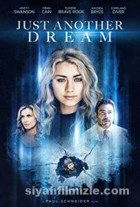Just Another Dream 2021 Filmi Türkçe Dublaj Altyazılı izle Just Another Dream 2021 izle