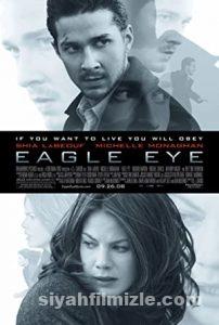 Kartal Göz 2008 Filmi Türkçe Dublaj Altyazılı Full izle Kartal Göz 2008 izle