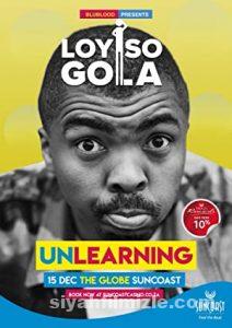 Loyiso Gola Unlearning (2021) Türkçe Altyazılı izle Loyiso Gola Unlearning (2021) izle