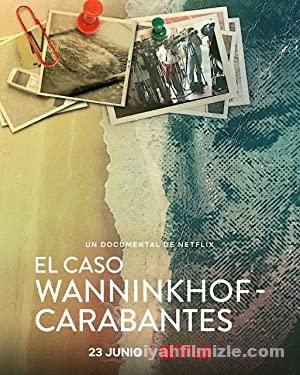 Sahilde Cinayet (El caso Wanninkhof-Carabantes) 2021 izle Sahilde Cinayet (El caso Wanninkhof-Carabantes) 2021 izle