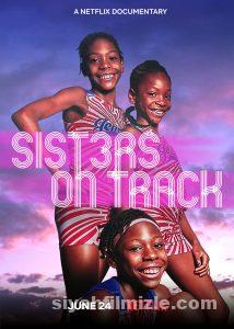 Umuda Koşan Kızlar (Sisters on Track) 2021 izle Umuda Koşan Kızlar (Sisters on Track) 2021 izle