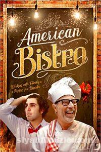 Amerikan Bistro 2019 Filmi Türkçe Dublaj Altyazılı Full izle Amerikan Bistro 2019 izle