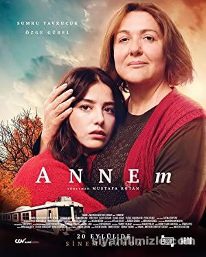Annem 2019 Yerli Filmi Full Sansürsüz izle Annem 2019 izle