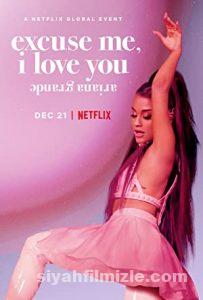 Ariana Grande: Excuse Me, I Love You (2020) Türkçe Altyazılı izle Ariana Grande: Excuse Me, I Love You (2020) izle
