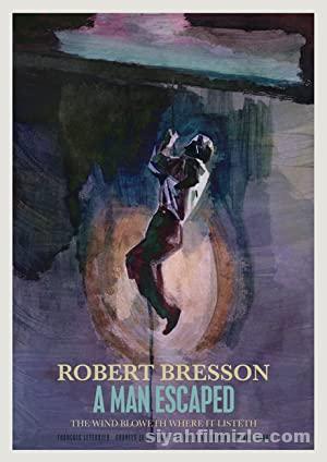 Bir İdam Mahkumu Kaçtı (A Man Escaped) 1956 izle Bir İdam Mahkumu Kaçtı (A Man Escaped) 1956 izle