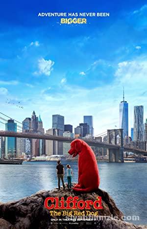 Clifford Büyük Kırmızı Köpek 2021 izle