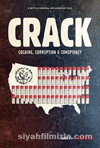 Crack: Kokain, Yolsuzluk ve Komplo 2021 Filmi Full izle Crack: Kokain, Yolsuzluk ve Komplo 2021 izle