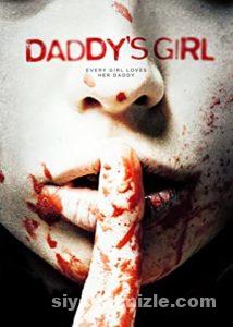 Daddy’s Girl (2018) Türkçe Altyazılı izle Daddy’s Girl (2018) izle