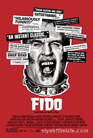 Fido 2006 Filmi Türkçe Dublaj Altyazılı Full izle Fido 2006 izle