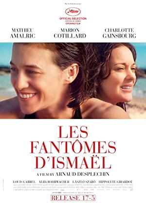 İsmail’in Hayaletleri 2017 izle