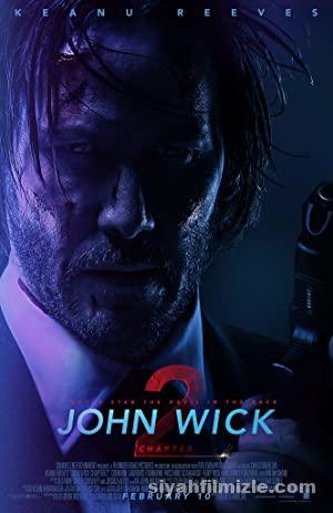 John Wick 2 2017 Filmi Türkçe Dublaj Altyazılı Full izle John Wick 2 2017 izle