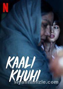 Kaali Khuhi 2020 Filmi Türkçe Dublaj Altyazılı Full izle Kaali Khuhi 2020 izle