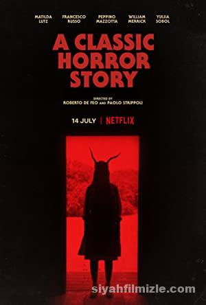 Klasik Bir Korku Hikayesi 2021 izle