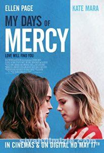 My Days of Mercy 2017 Filmi Türkçe Dublaj Altyazılı izle My Days of Mercy 2017 izle