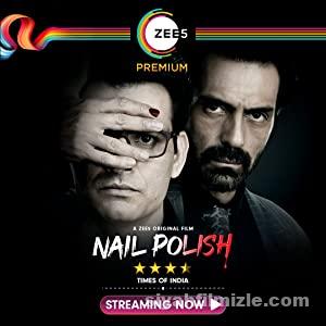 Nail Polish 2021 Filmi Türkçe Dublaj Altyazılı Full izle Nail Polish 2021 izle
